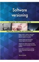 Software versioning: Complete Self-Assessment Guide