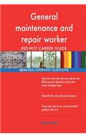 General maintenance and repair worker RED-HOT Career; 2514 REAL Interview Questi