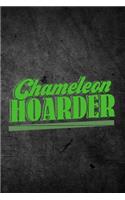 Chameleon Hoarder