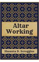 Altar Working