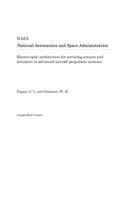 Electro-Optic Architecture for Servicing Sensors and Actuators in Advanced Aircraft Propulsion Systems