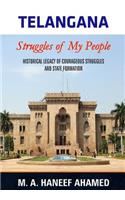 Telangana - Struggles of My People
