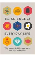 The Science of Everyday Life