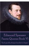 Edmund Spenser - Faerie Queene Book VI