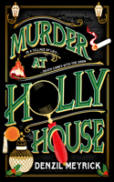 Murder at Holly House