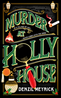 Murder at Holly House