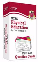 GCSE Physical Education OCR Revision Question Cards: (CGP OCR GCSE PE)