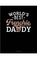 World's Best Frenchie Daddy