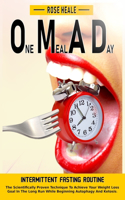 One Meal a Day Intermittent Fasting Routine
