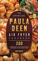 Effortless Paula Deen Air Fryer Cookbook