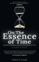 On: The Essence of Time