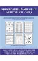 Kleinkind-Bücher online (Kindergarten Mathe Genie Arbeitsbuch - VOL. 1): Dieses Buch enthält 78 extra große Bilder mit dicken Linien, um eine fehlerfreie Farbgebung zu fördern, um das Selbstvertrauen zu stärken, Frustrati(28 Kleinkind-Bücher Online)