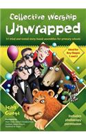 Collective Worship Unwrapped
