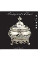 Silver: Antiques at a Glance