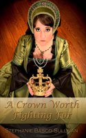 Crown Worth Fighting For