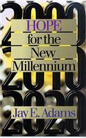 Hope for the New Millennium