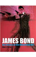 James Bond: The History Of The Illustrated 007