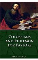 Colossians & Philemon for Pastors