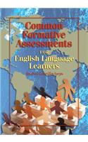 Common Formative Assessments for English Language Learners