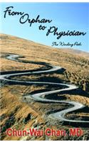 From Orphan to Physician