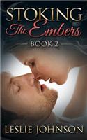 Stoking the Embers: Romantic Suspense