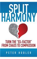 Split Harmony