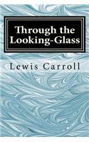 Through the Looking-Glass