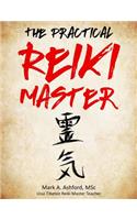 The Practical Reiki Master