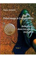 Pèlerinage à Compostelle
