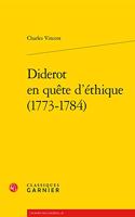 Diderot En Quete d'Ethique (1773-1784)