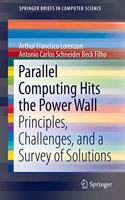 Parallel Computing Hits the Power Wall