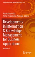 Developments in Information & Knowledge Management for Business Applications: Volume 3