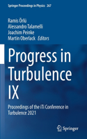 Progress in Turbulence IX