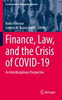 Finance, Law, and the Crisis of Covid-19
