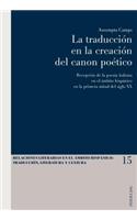 La Traduccion En La Creacion del Canon Poetico