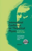 International Conference on Theoretical Physics