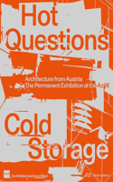 Hot Questions--Cold Storage