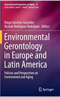 Environmental Gerontology in Europe and Latin America