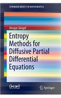 Entropy Methods for Diffusive Partial Differential Equations
