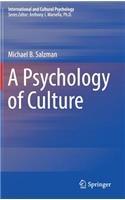 A Psychology of Culture