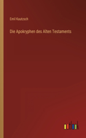 Apokryphen des Alten Testaments
