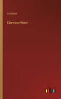 Karawanen-Reisen