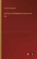Das Buch vom Brüderchen