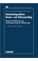 Datenbankgestütztes Kosten- Und Erlöscontrolling
