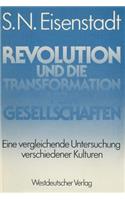 Revolution Und Die Transformation Von Gesellschaften