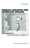 Formale Semantik Und Natürliche Sprache