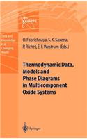 Thermodynamic Data, Models, and Phase Diagrams in Multicomponent Oxide Systems