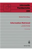 Information Retrieval: GI/GMD-Workshop Darmstadt, 23./24. Juni 1991 Proceedings(289 Informatik-Fachberichte)