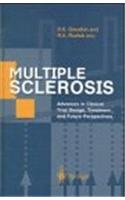 Multiple Sclerosis: Advances in Clinical Trial Design, Treatment and Future Perspectives