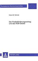 Der Postbefoerderungsvertrag und das AGB-Gesetz